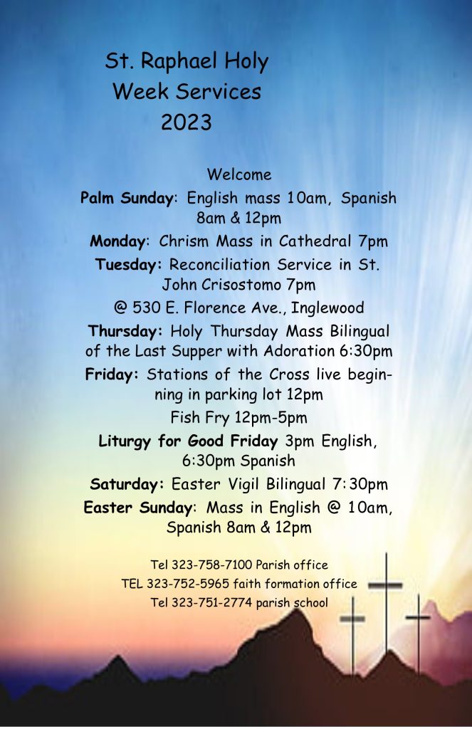 Schedule of Services for Holy Week 2023 at Our St. Raphael Parish St